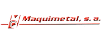 MAQUIMETAL, S.A.