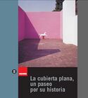 UPC La cubierta plana y un paseo por su historia.JPG